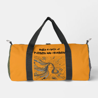 Build a cycle of positivity and creativity duffle bag