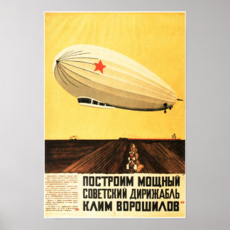 BUILD A POWERFUL AIRSHIP Zeppelin Vintage Soviet Poster