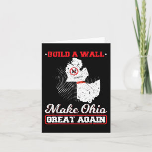 Build a wall make ohio great again funny state gif card
