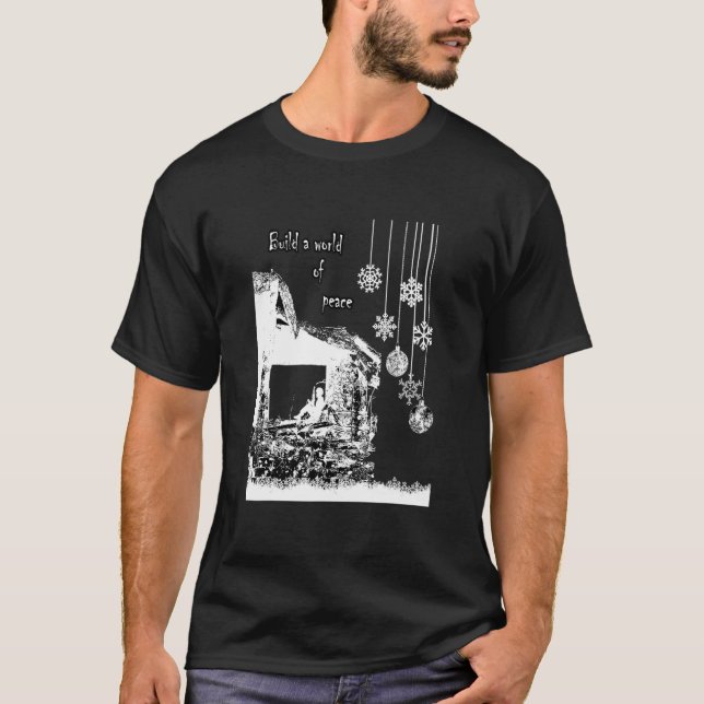 Build A World Of Peace T-Shirt (Front)
