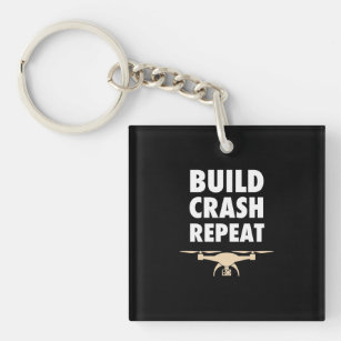 Build Crash Repeat Drone Key Ring
