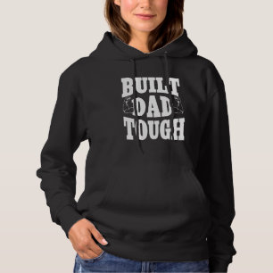 Build Dad Tough Number One Patriot Father Day Sayi Hoodie
