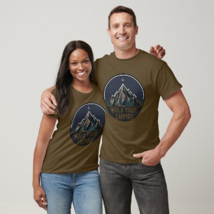 Build Empire Mountain Motivation Unisex T-Shirt