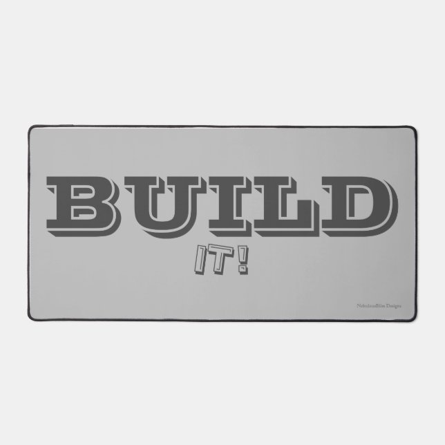BUILD IT! Desk Mat (Front)