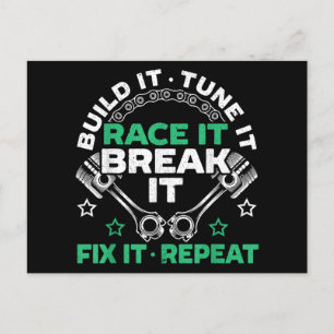 Build It Tune It Race It Break It Fix It Repeat Mo Holiday Postcard
