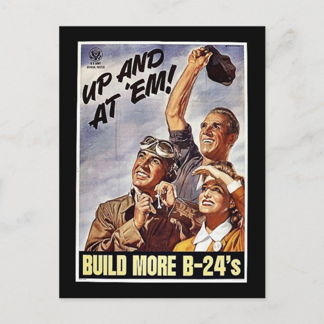 Build More B-24's Postcard (Front)