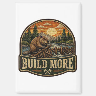 Build More Beaver Outdoor Embroidered Patch Magnet