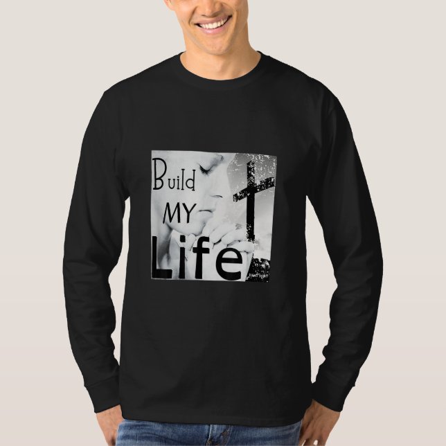 Build My Life Worship Song Housefires Bethel Easte T-Shirt (Front)