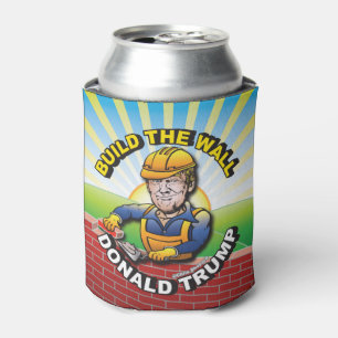 BUILD THE WALL DONALD TRUMP BRICK LAYER MASON USA CAN COOLER