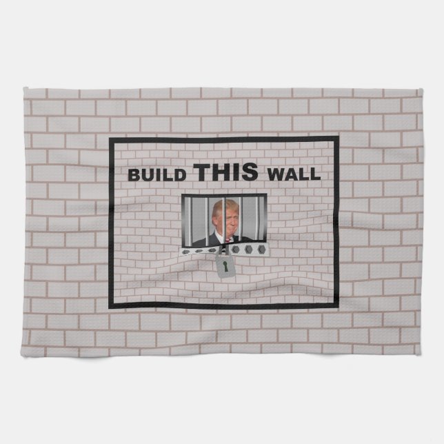 Build THIS wall / Anti Trump, Tea Towel (Horizontal)