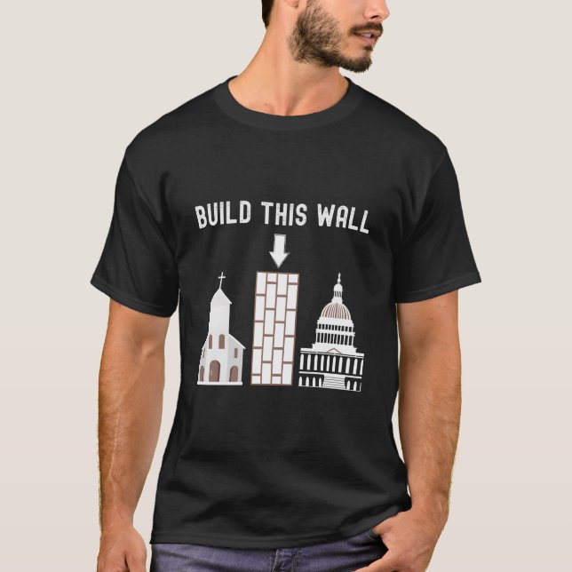 Build This Wall T-Shirt (Front)