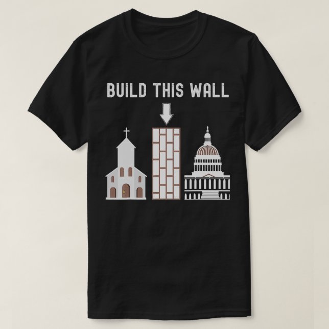 Build This Wall  T-Shirt (Design Front)