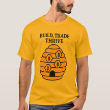 Build, Trade, Thrive Trader Tee