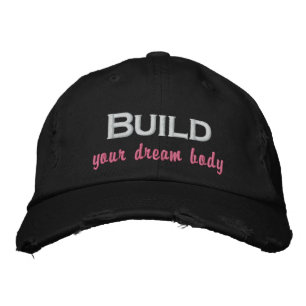 Build Your Dream Body Women's Baseball Cap