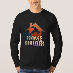Builder Idea House Construction Topping Out T-Shirt