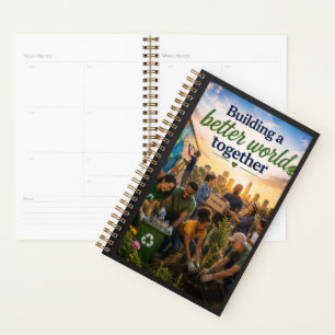 Building a Better World Together Planner