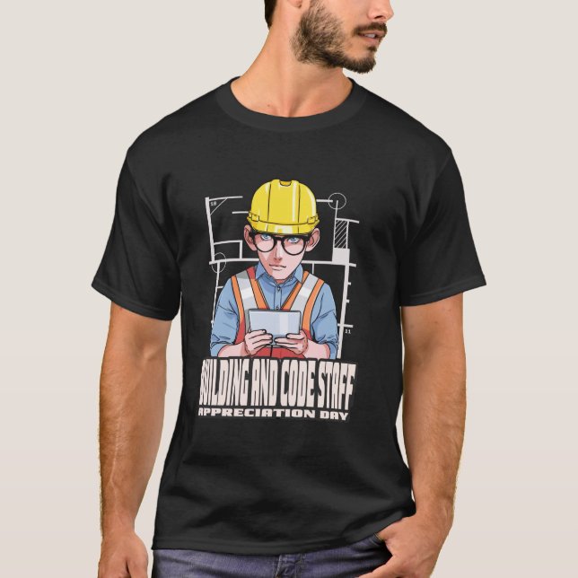 Building and Code Staff Appreciation Day September T-Shirt (Front)
