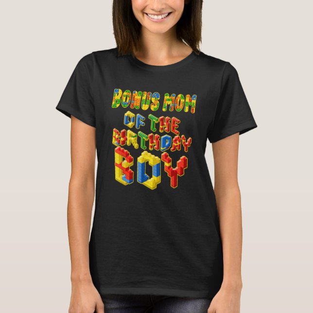Building Block Bonus Mum Of The Birthday Boy Colou T-Shirt (Front)