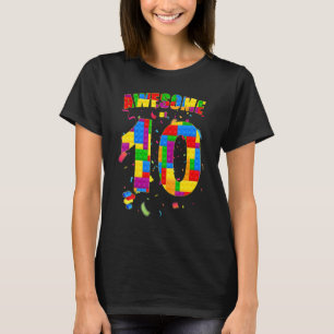 Building Blocks Bricks Awesome At 10 Years Old Bir T-Shirt