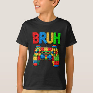 Building Blocks Bruh Boys Kids Birthday Brick Buil T-Shirt