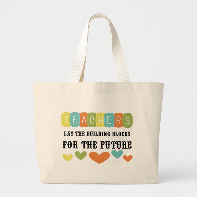 Building Blocks For The Future Large Tote Bag (Front)