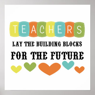 Building Blocks For The Future Poster