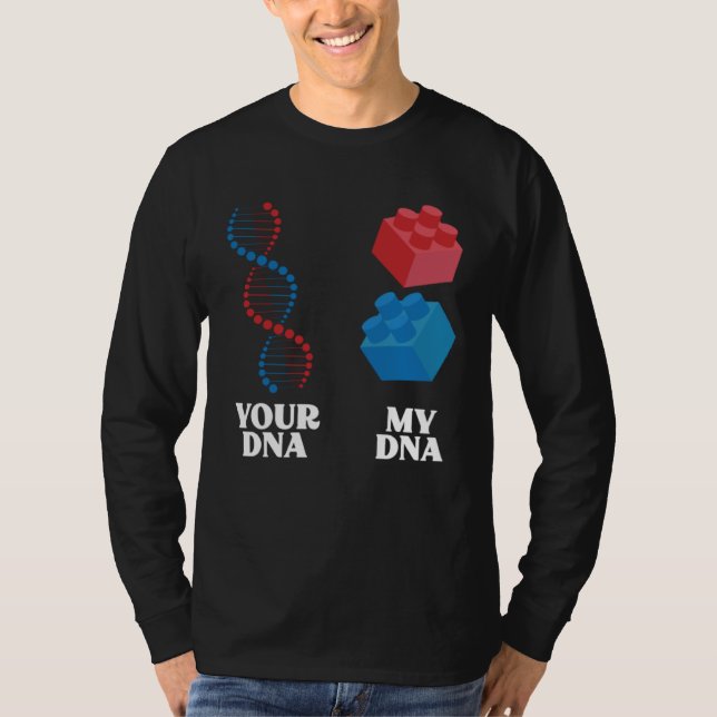 Building Bock My DNA Master Builder Toy Bricks T-Shirt (Front)