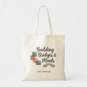 Building Bridges And Minds Inspirational custom Tote Bag