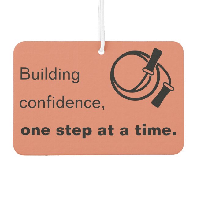 Building Confidence, One Step at a Time - Orange Car Air Freshener (Front)
