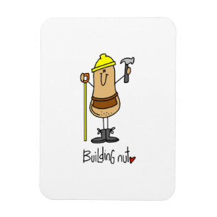 Building Nut T-shirts and Gifts Magnet