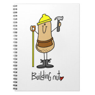 Building Nut T-shirts and Gifts Spiral Notebook