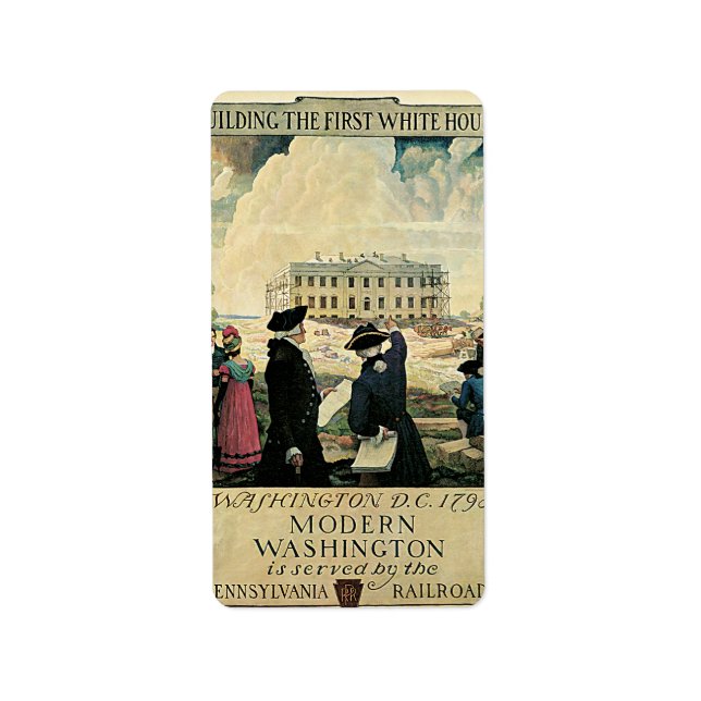 Building the First White House Travel Poster Label (Front)