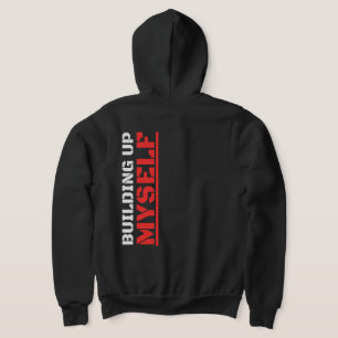 Building Up Myself Gym Fitness Graphic Streetwear Hoodie