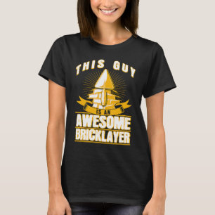 Building worker bricklayer T-Shirt