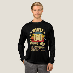 Built 60 Years Ago All Parts Original 60 Birthday Tri-Blend Shirt