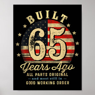 Built 65 Years Ago Funny 65th Birthday Usa Flag  Poster