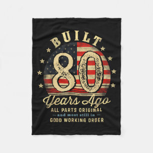 Built 80 Years Ago Funny 80th Birthday Usa Flag Fleece Blanket