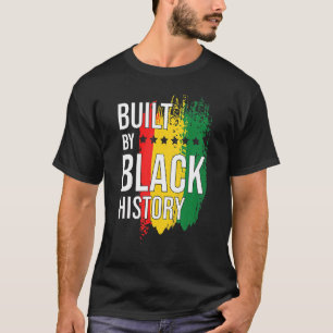 Built By Black History Blackity Black Black T-Shirt