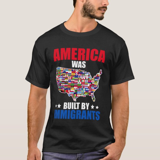 Built by Immigrants You Can't Deport History Ameri T-Shirt (Front)