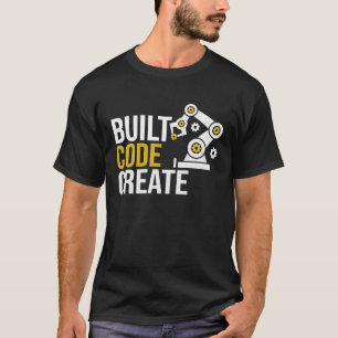 Built code create automation Engineering Programmi T-Shirt