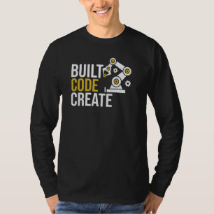 Built code create automation Engineering Programmi T-Shirt