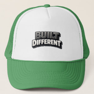 BUILT DIFFERENT – Bold Motivational Statement for Trucker Hat