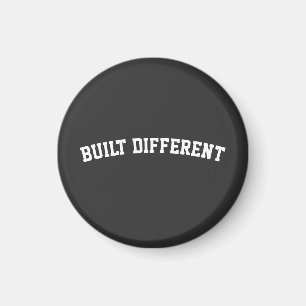 Built Different – Bold Streetwear Statement Magnet