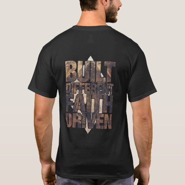 Built Different Faith Driven Shirt | Christian Gym (Back)