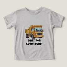 Built for Adventure – Dump Truck Design