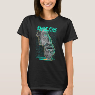 Built for Destruction Vaporwave Greek Sculpture St T-Shirt