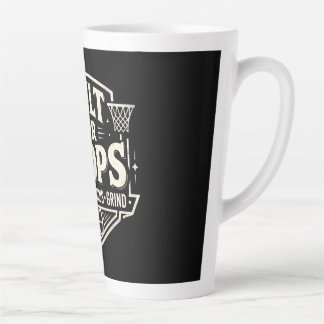 Built for Hoops Basketball Motivation Latte Mug