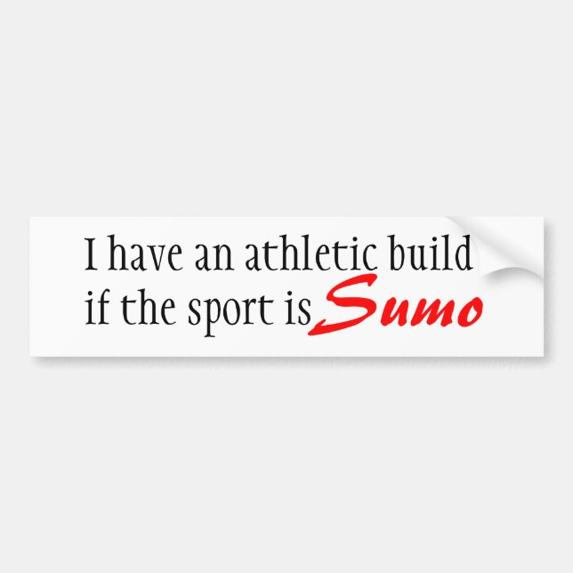 Built for Sumo bumper sticker (Front)