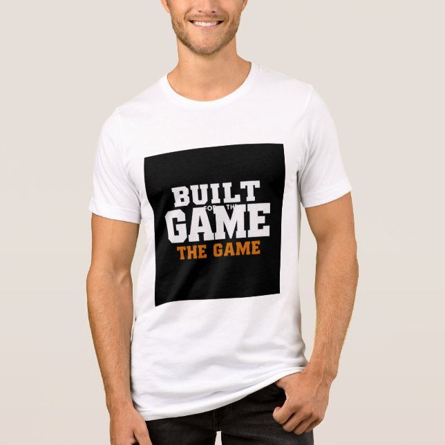 Built for the Game Bold Typography Tri-Blend Shirt (Front)
