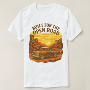 Built for the Open Road Retro Truck Art T-Shirt